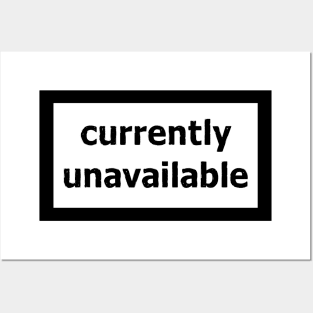 currently unavailable Posters and Art